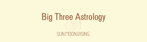 Big Three Astrology